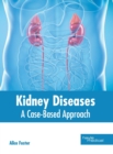 Image for Kidney Diseases: A Case-Based Approach
