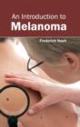 Image for Introduction to Melanoma