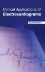 Image for Clinical Applications of Electrocardiograms