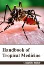 Image for Handbook of Tropical Medicine