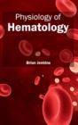 Image for Physiology of Hematology