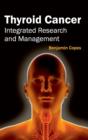 Image for Thyroid Cancer: Integrated Research and Management