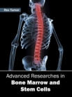 Image for Advanced Researches in Bone Marrow and Stem Cells