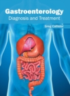 Image for Gastroenterology: Diagnosis and Treatment