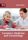 Image for Geriatrics Medicine and Gerontology