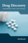 Image for Drug Discovery: Innovations in the 21st Century