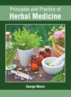 Image for Principles and Practice of Herbal Medicine