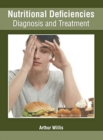 Image for Nutritional Deficiencies: Diagnosis and Treatment