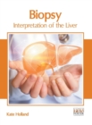 Image for Biopsy: Interpretation of the Liver