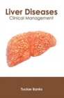 Image for Liver Diseases: Clinical Management