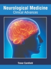 Image for Neurological Medicine: Clinical Advances