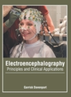 Image for Electroencephalography: Principles and Clinical Applications