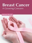 Image for Breast Cancer: A Growing Concern