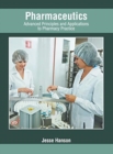 Image for Pharmaceutics: Advanced Principles and Applications to Pharmacy Practice