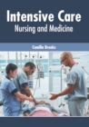 Image for Intensive Care: Nursing and Medicine