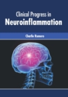 Image for Clinical Progress in Neuroinflammation