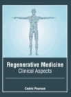 Image for Regenerative Medicine: Clinical Aspects