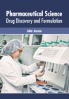 Image for Pharmaceutical Science: Drug Discovery and Formulation