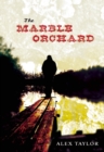 Image for Marble Orchard