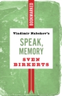 Image for Vladimir Nabokov&#39;s Speak, Memory: Bookmarked