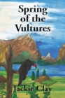 Image for Spring of the Vultures