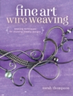 Image for Fine Art Wire Weaving