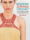 Image for Modern Bohemian Crochet: Unique Crochet Stitches for Free-Spirited Style