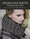 Image for Highland Knits - Sassenach Cowl: Knitwear Inspired by the Outlander Series
