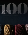 Image for 100 knits  : Interweave&#39;s ultimate pattern collection