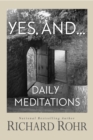 Image for Yes, And...: Daily Meditations