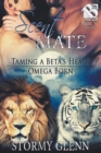 Image for Scent of a Mate [Taming a Beta&#39;s Heart : Omega Born] (Siren Publishing Everlasting Classic ManLove)