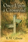 Image for Once Upon a Crossroad