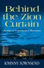 Image for Behind the Zion Curtain