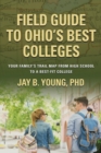 Image for Field Guide to Ohio&#39;s Best Colleges