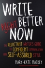 Image for Write Better Right Now