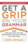 Image for Get a Grip on Your Grammar