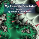Image for My Favorite Fractals : Volume 1