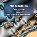 Image for Mis fractales favoritos : Tomo 2