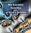 Image for Mis fractales favoritos