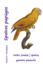 Image for Spalvos papugos : Vaiko Ivadas i spalvu gamtos pasaulio