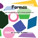 Image for Formas : Una introducci?n visual a formas geom?tricas