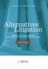 Image for Alternatives to litigation: mediation, arbitration, and the art of dispute resolution / Andrea Doneff, Abraham P. Ordover.