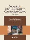 Image for Douglas Li V. John Ross and Ross Construction Co., Inc: Plaintiff&#39;s Materials