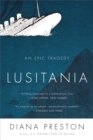 Image for Lusitania: an epic tragedy