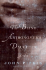 Image for The blind astronomer&#39;s daughter