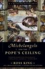 Image for Michelangelo &amp; the Pope&#39;s ceiling