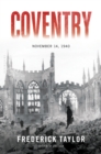 Image for Coventry: Thursday, 14 November 1940