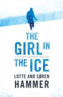 Image for The Girl in the Ice: a Konrad Simonsen Thriller