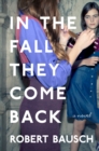 Image for In the fall they come back