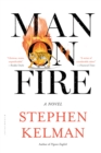 Image for Man on fire: a novel